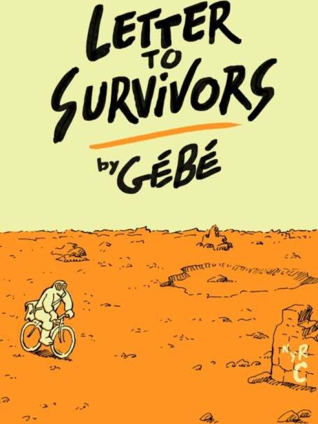 Letter To Survivors av Edward Gauvin, Gebe
