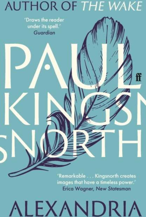 Alexandria av Paul Kingsnorth