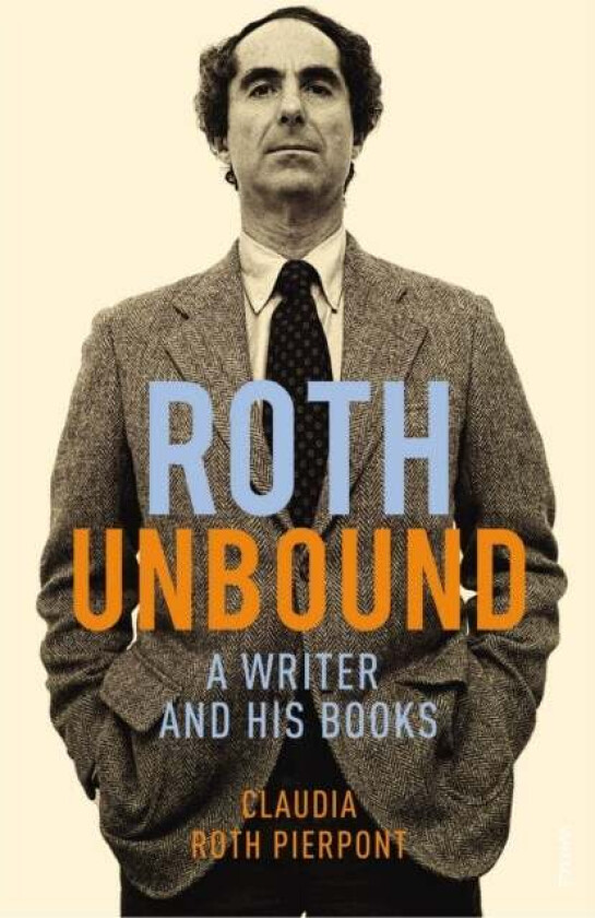 Roth Unbound av Claudia Roth Pierpont