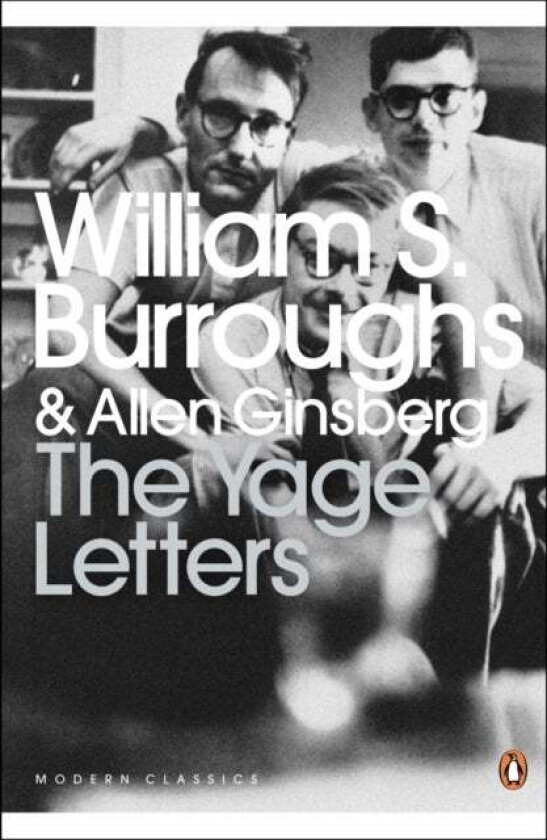 The Yage Letters av Allen Ginsberg, William S. Burroughs