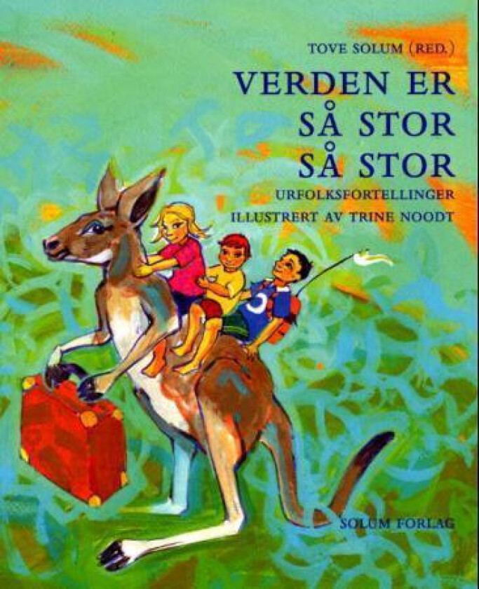 Verden er så stor så stor