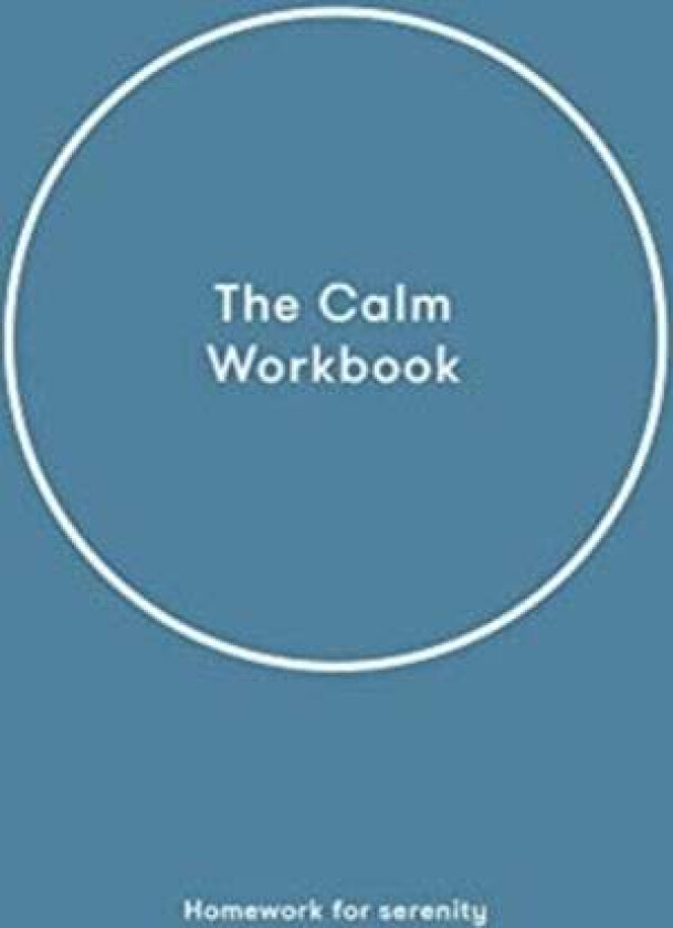 The Calm Workbook av The School of Life