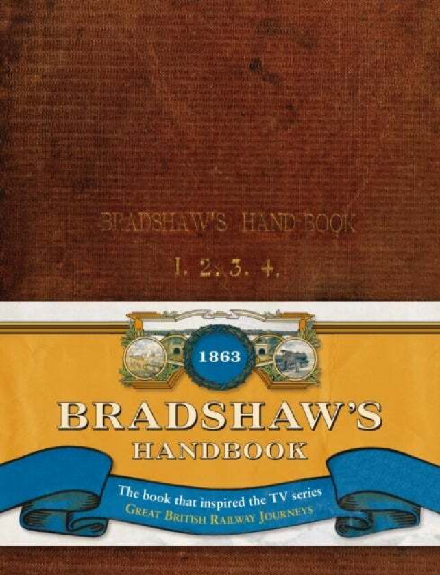 Bradshaw's Handbook av George Bradshaw