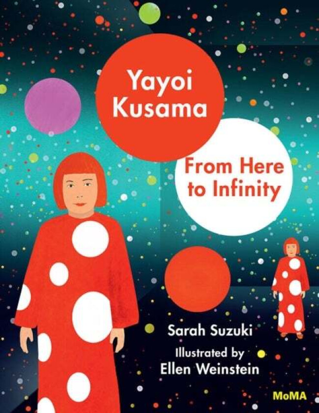 Yayoi Kusama: From Here to Infinity av Sarah Suzuki