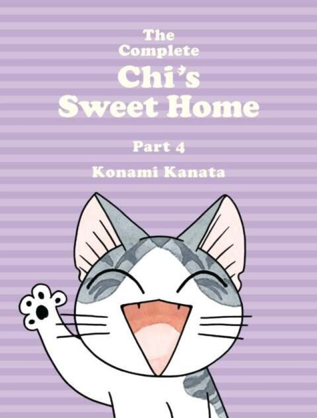 The Complete Chi's Sweet Home Vol. 4 av Kanata Konami