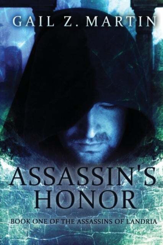 Assassin's Honor av Gail Z Martin