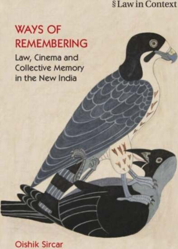 Ways of Remembering: Volume 1 av Oishik (O.P. Jindal Global University India) Sircar