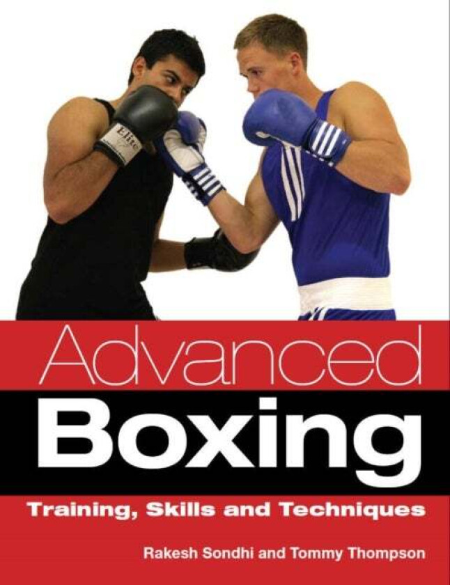 Advanced Boxing Av Rakesh Sondhi, Tommy Thompson