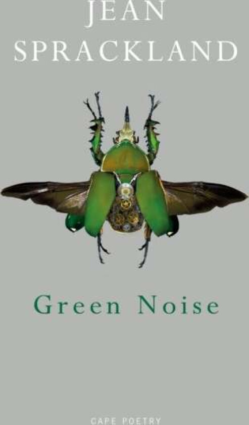 Green Noise av Jean Sprackland