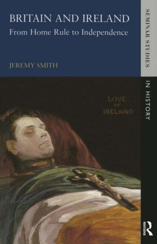 Britain and Ireland av Jeremy Smith