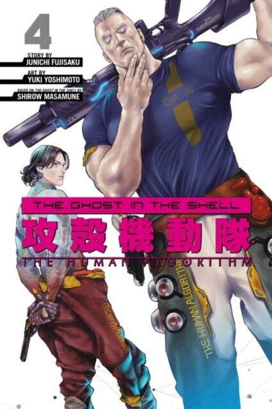 The Ghost in the Shell: The Human Algorithm 4 av Junichi Fujisaku