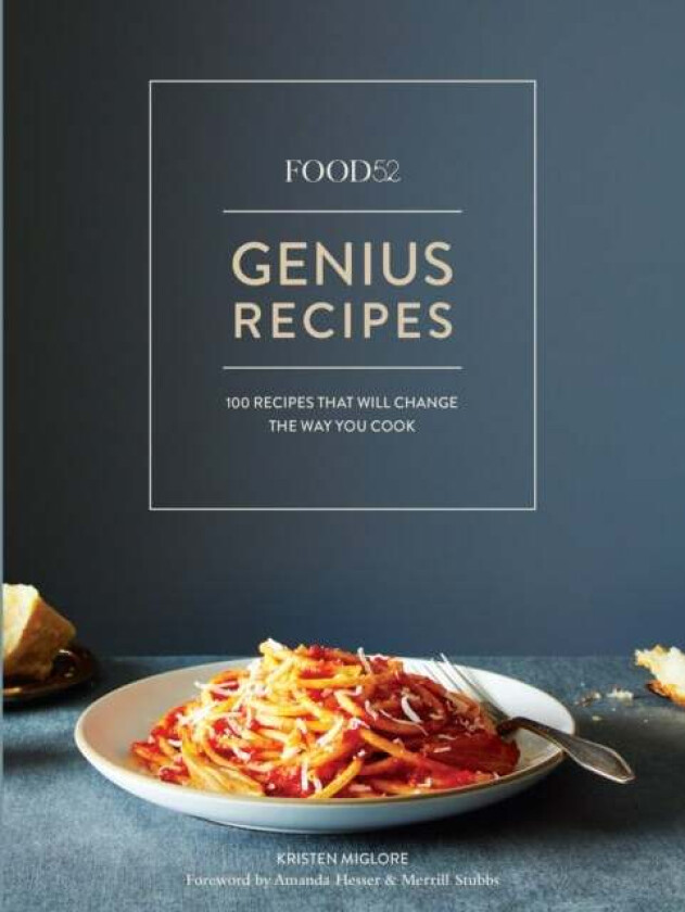 Food52 Genius Recipes av Kristen Miglore