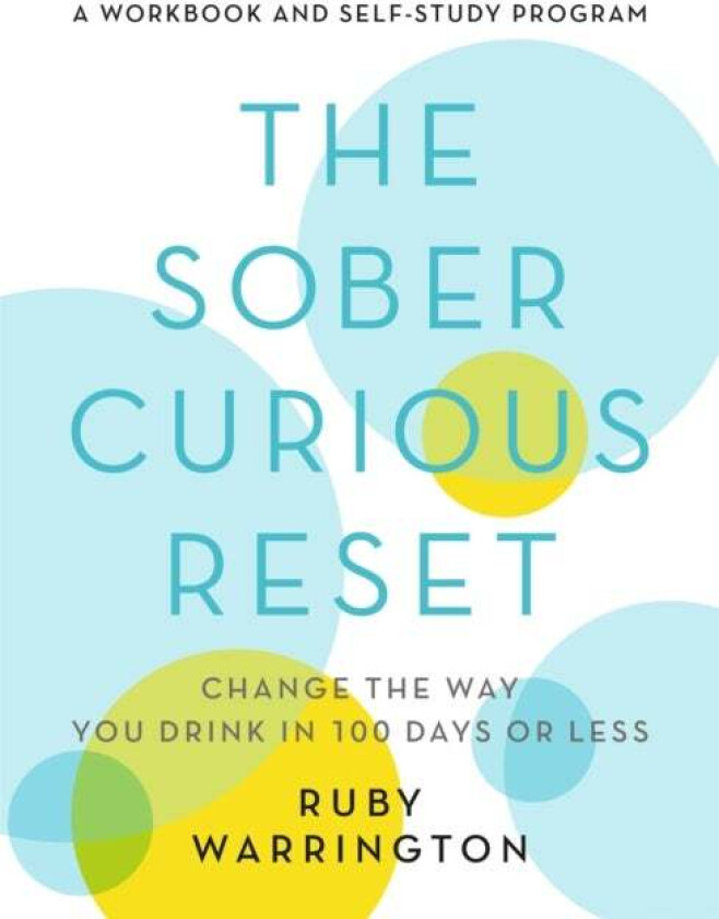 The Sober Curious Reset av Ruby Warrington