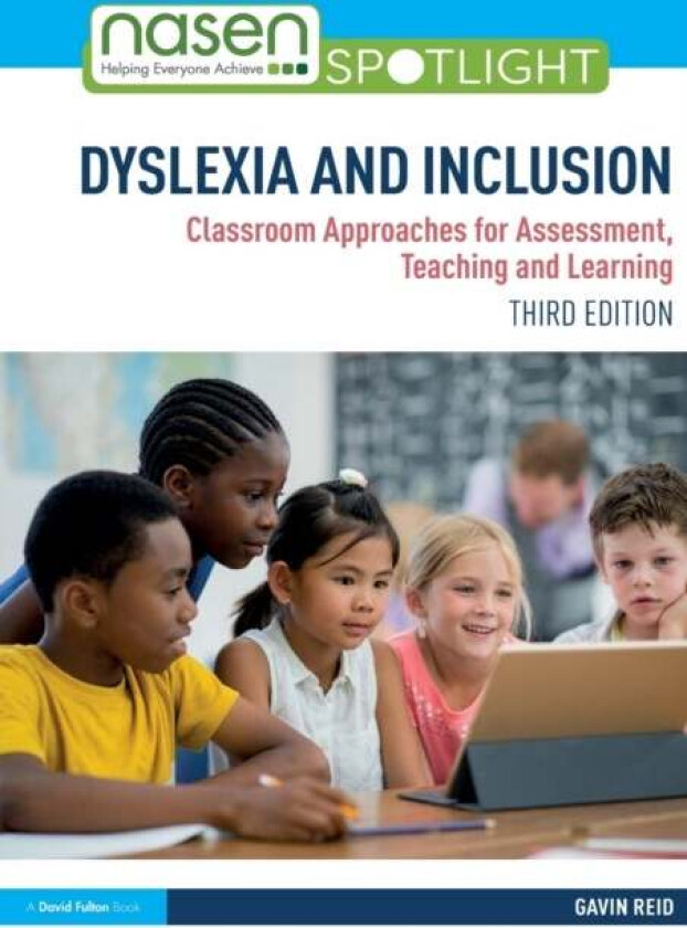 Dyslexia and Inclusion av Gavin (University of St Andrews UK) Reid