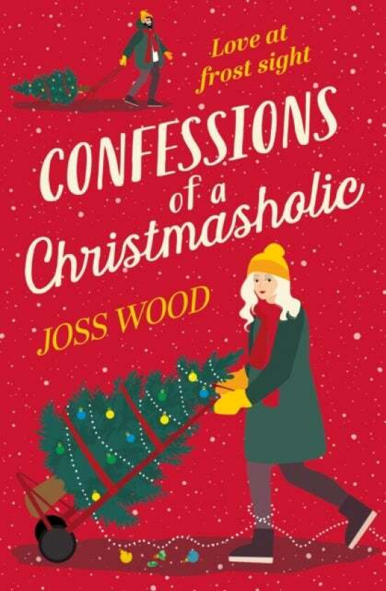 Confessions of a Christmasholic av Joss Wood