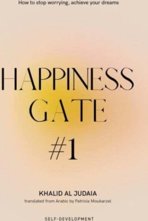 Happiness Gate #1 av Khalid Al Judaia