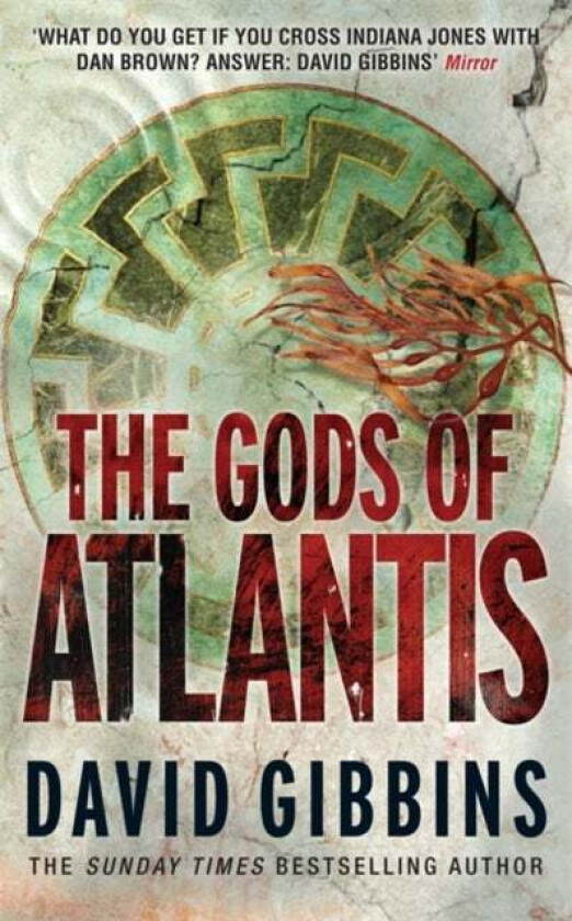 The Gods of Atlantis av David Gibbins
