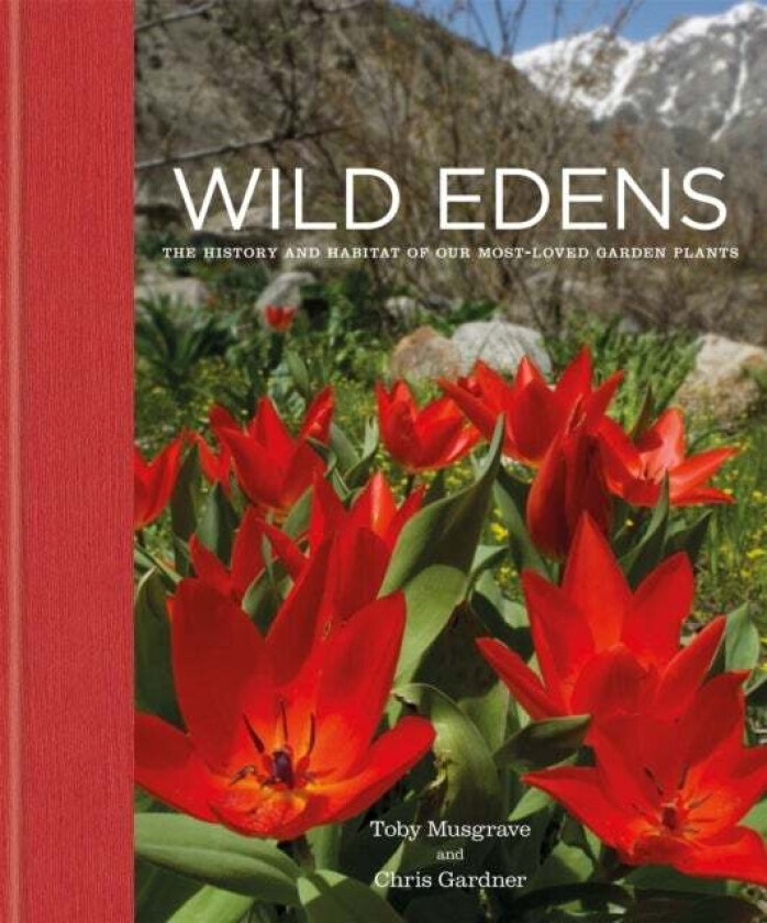 Wild Edens av Chris Gardner, Toby Musgrave