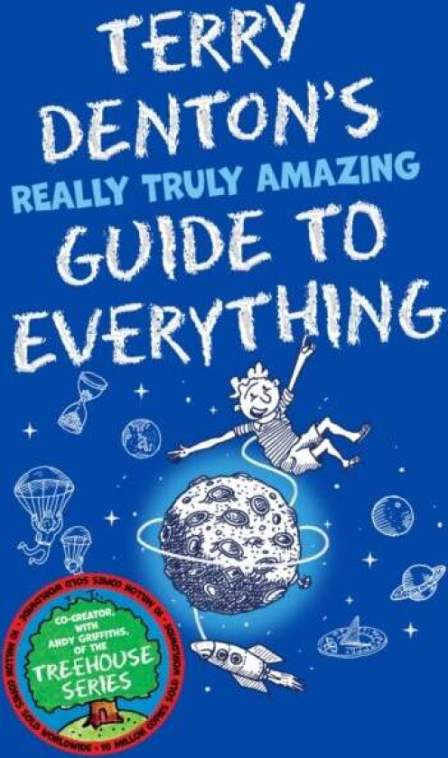Terry Denton's Really Truly Amazing Guide to Everything av Terry Denton