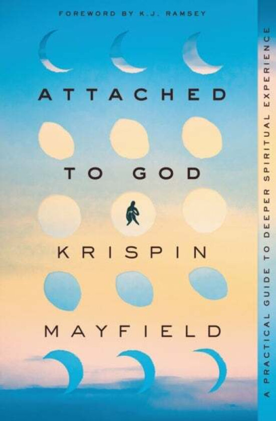 Attached to God av Krispin Mayfield