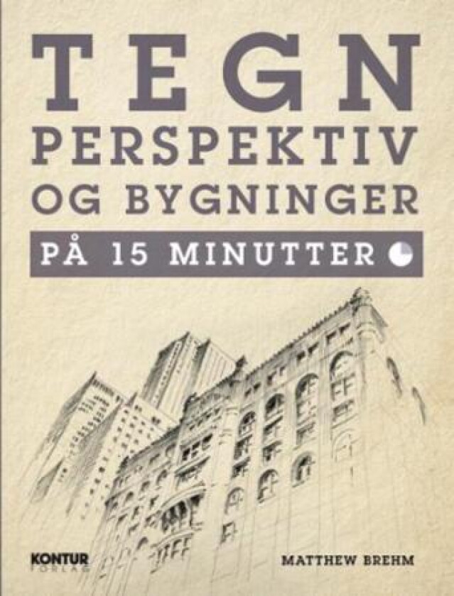 Tegn perspektiv og bygninger på 15 minutter av Matthew Brehm