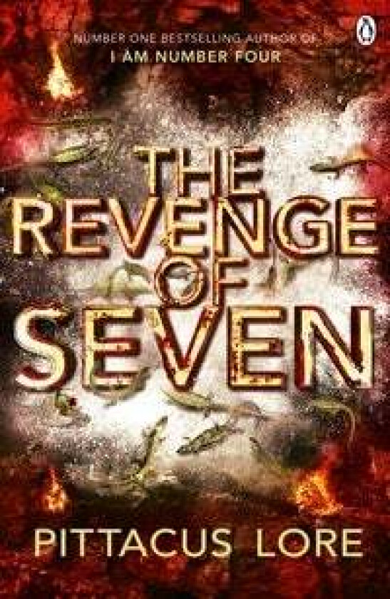 The Revenge of Seven av Pittacus Lore