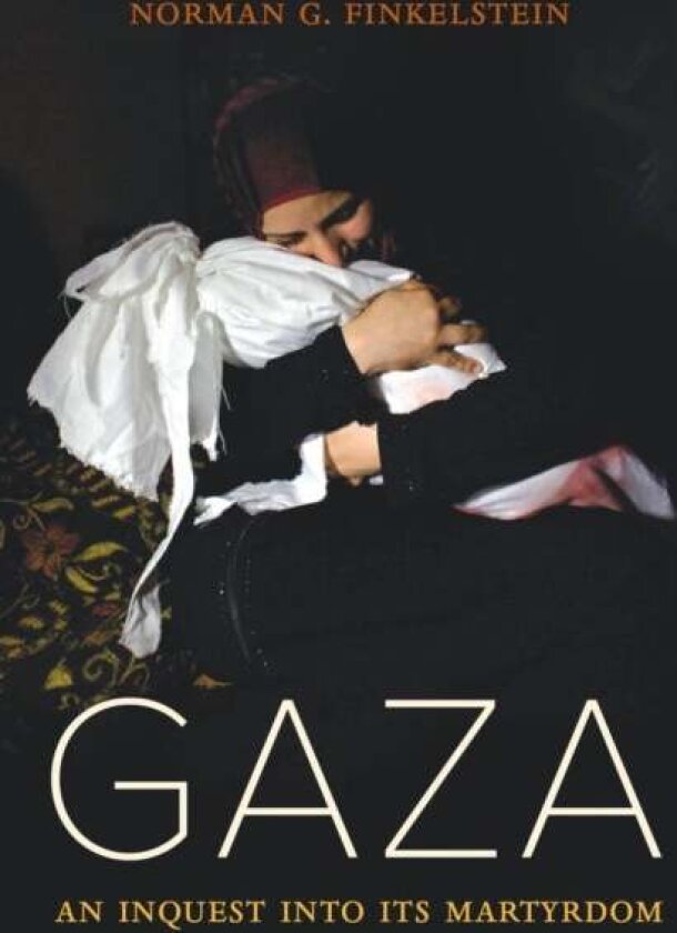 Gaza av Norman Finkelstein