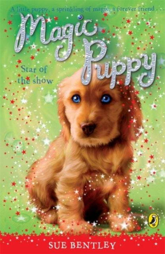 Magic Puppy: Star of the Show av Sue Bentley