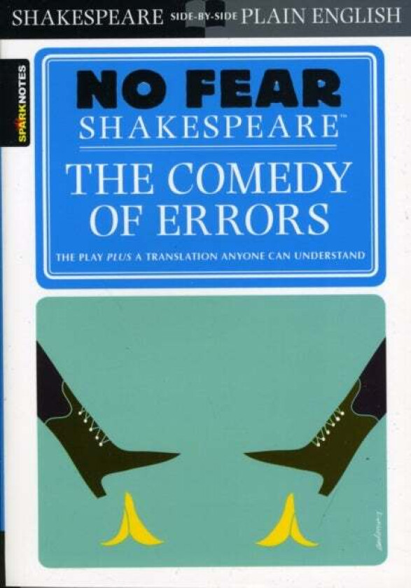 The Comedy of Errors (No Fear Shakespeare) av SparkNotes