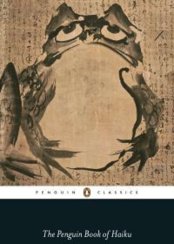 The Penguin Book of Haiku