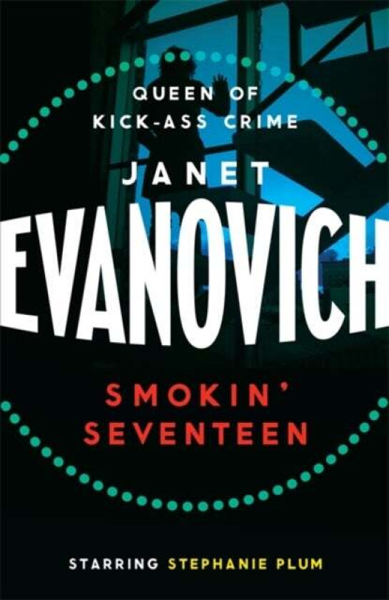 Smokin' Seventeen av Janet Evanovich