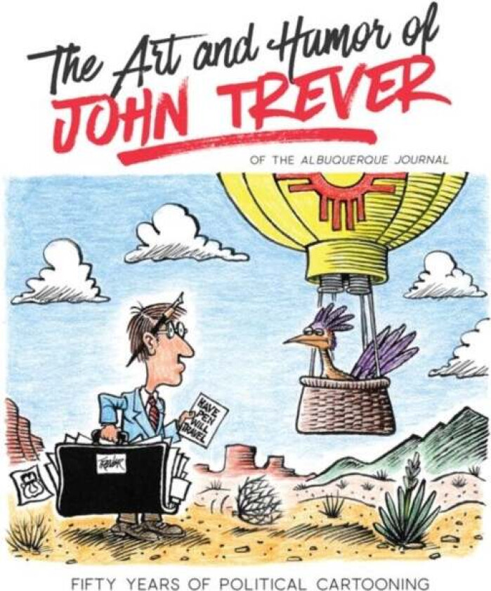 The Art and Humor of John Trever av John Trever