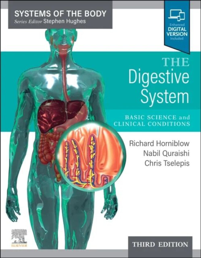 The Digestive System av Chris Tselepis, Mohammed Nabil Quraishi, Richard Horniblow