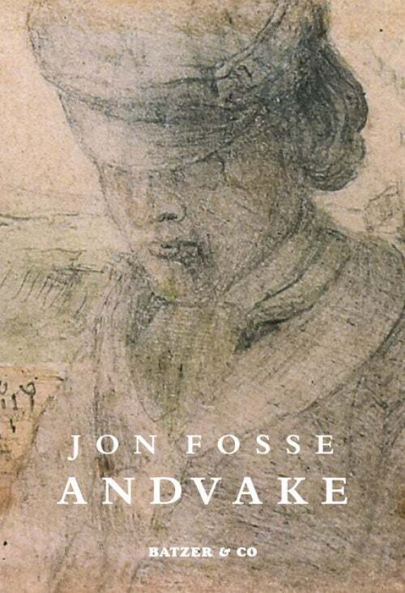 Andvake av Jon Fosse
