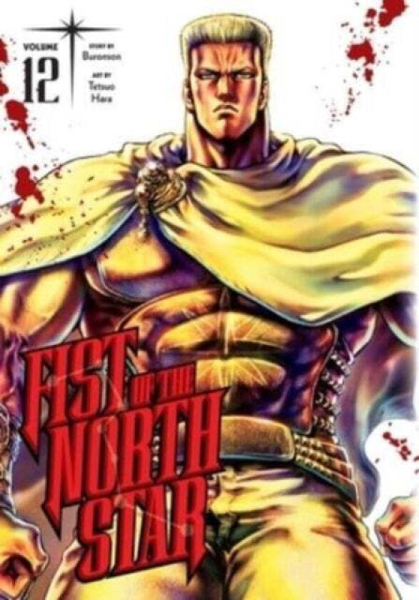 Fist Of The North Star, Vol. 12 Av Buronson