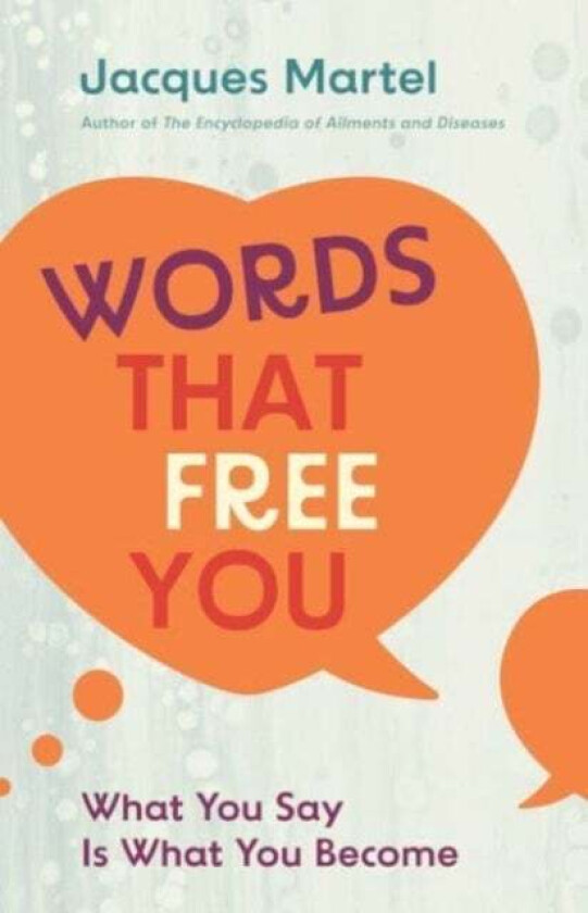 Words That Free You av Jacques Martel