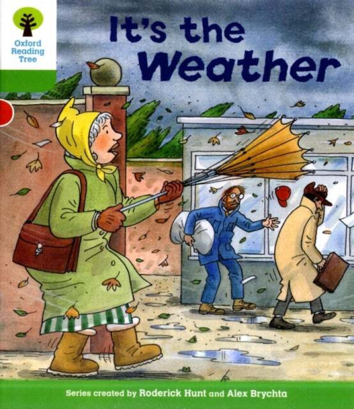 Oxford Reading Tree: Level 2: Patterned Stories: It&#039;s the Weather av Roderick Hunt