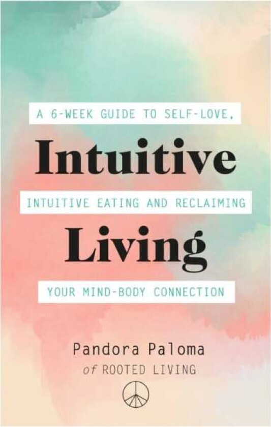 Intuitive Living av Pandora Paloma