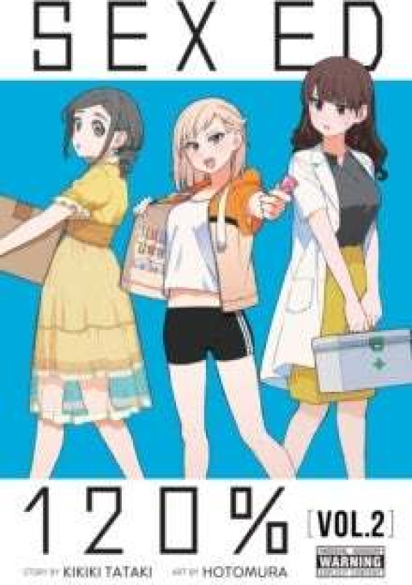 Sex Ed 120%, Vol. 2 av Kikiki Tataki