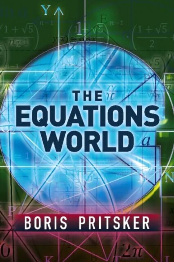 The Equations World av Boris Pritsker