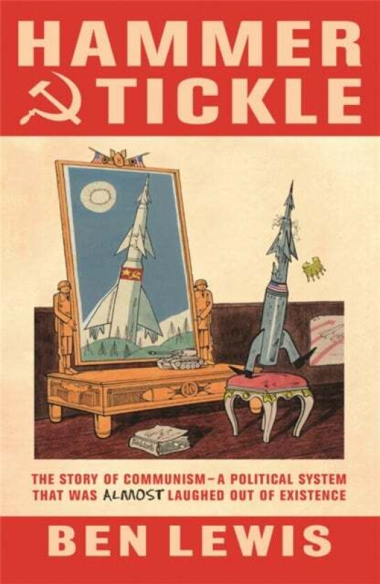 Hammer And Tickle av Ben Lewis