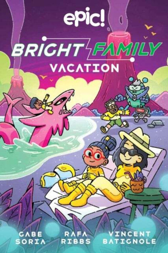 The Bright Family: Vacation av Gabe Soria