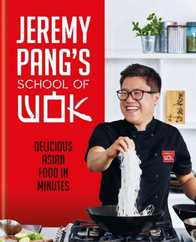 Jeremy Pang's School of Wok av Jeremy Pang