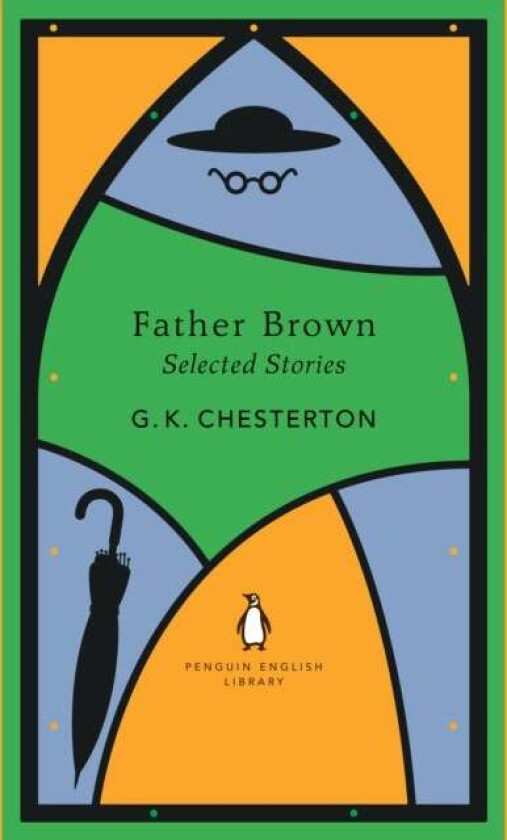 Father Brown Selected Stories av G K Chesterton