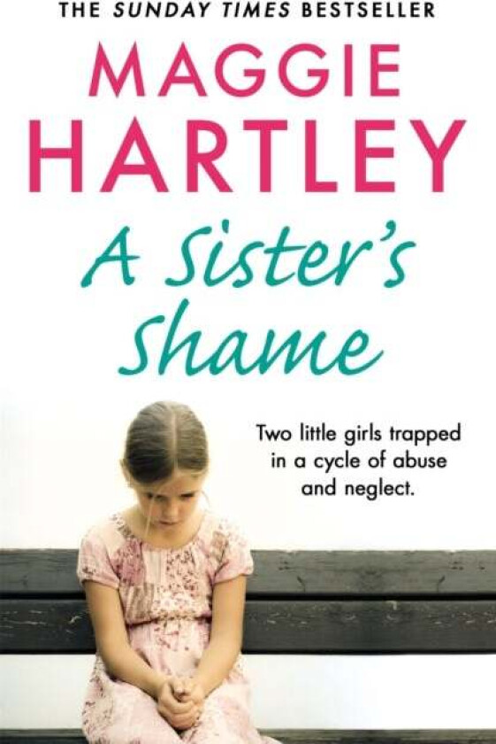A Sister's Shame av Maggie Hartley