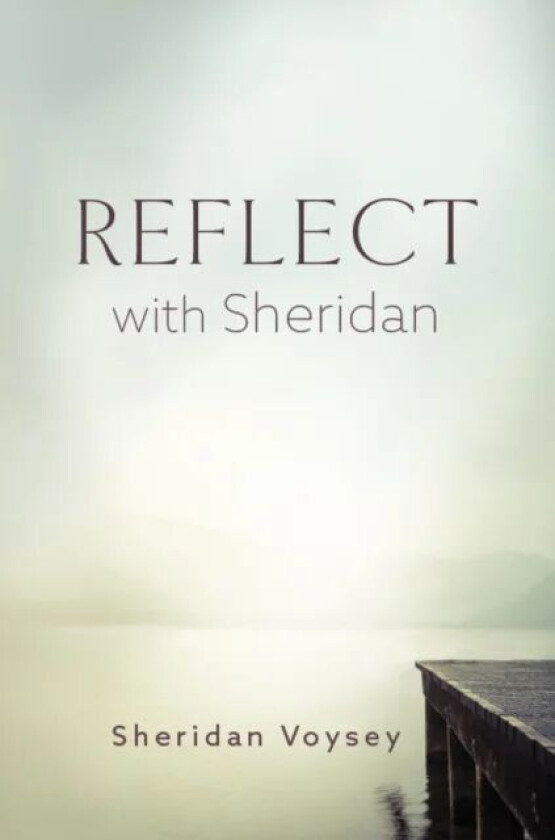 Reflect with Sheridan av Sheridan Voysey
