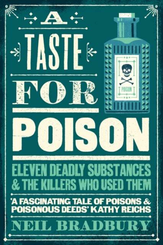 A Taste for Poison av Neil Bradbury