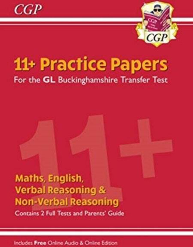 Buckinghamshire 11+ GL Practice Papers: Secondary Transfer Test (inc Parents' Guide & Online Ed) av CGP Books