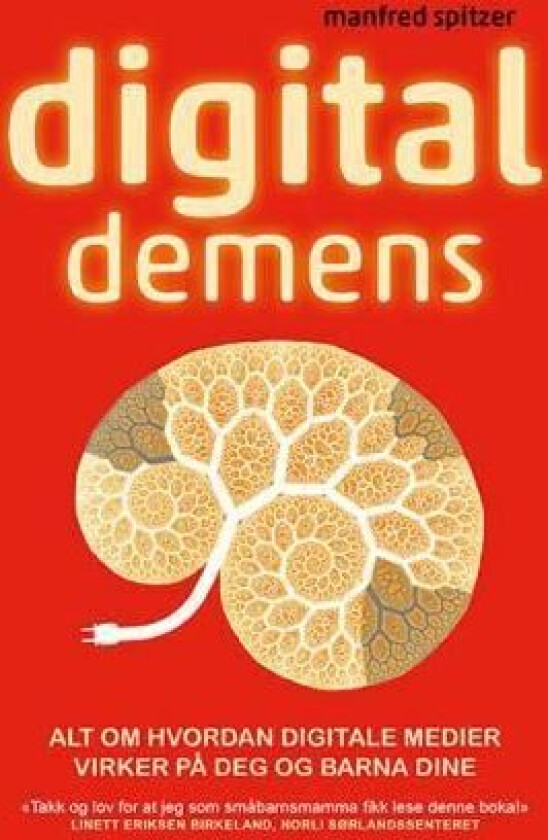 Digital demens av Manfred Spitzer