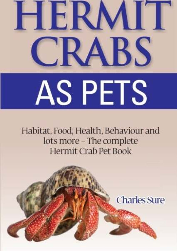 Hermit Crab Care av James Sure